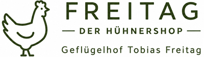 Freitag – Der Hühnershop, Geflügelhof Tobias Freitag